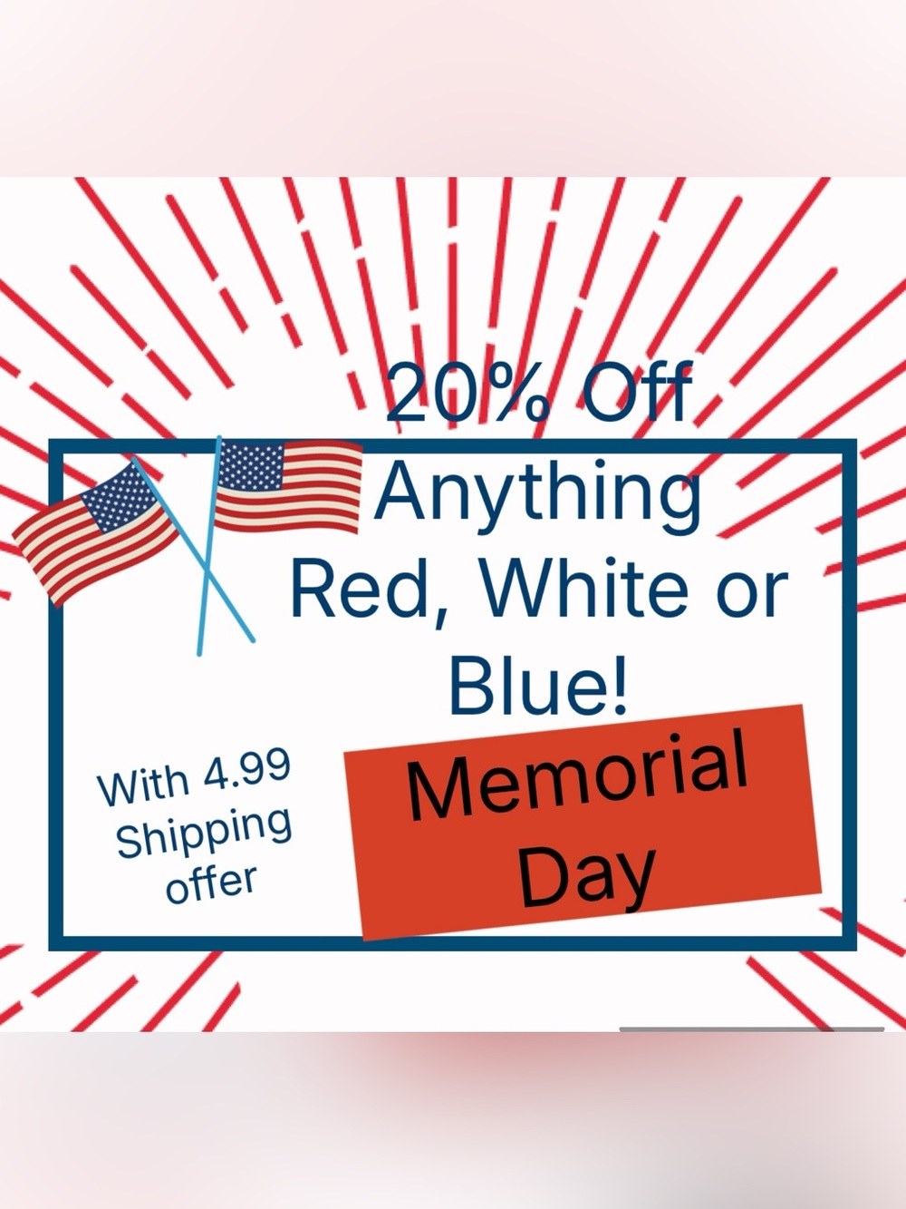 20% Off Red, White or Blue Items